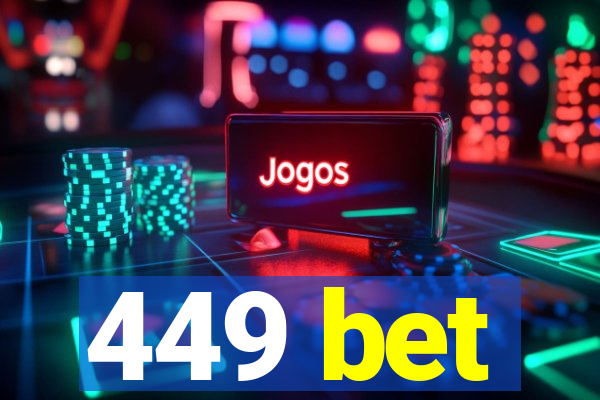 449 bet